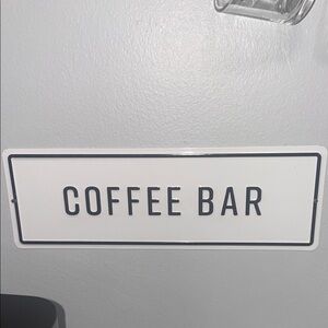 White Coffee Bar Sign